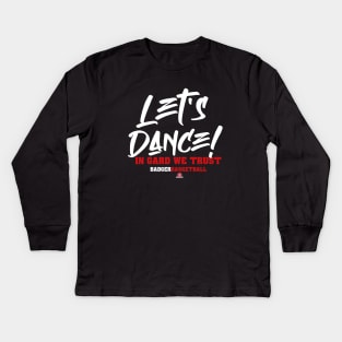 Let's Dance! Kids Long Sleeve T-Shirt